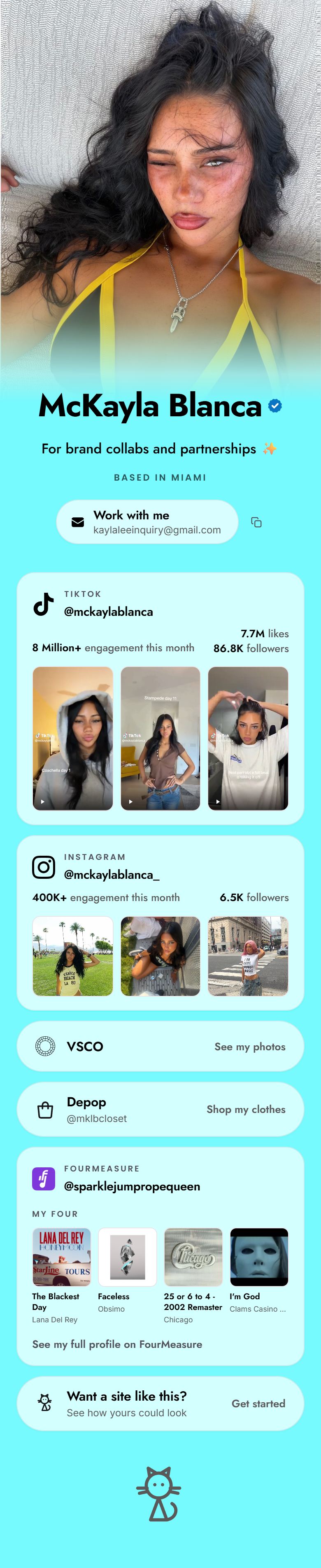 The full mckaylablanca.com page: a photo of McKayla, her name and
                      a Work with me button, then her TikTok and Instagram cards with
                      recent posts, links to VSCO and Depop, and her FourMeasure
                      top four albums.